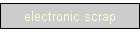 electronic scrap
